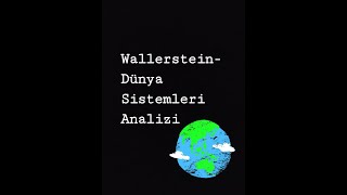 Immanuel WALLERSTEIN ve quotDünya Sistemleri Analiziquot Birol BAŞKAN Özgün Burak KAYMAKÇI [upl. by Kathye907]