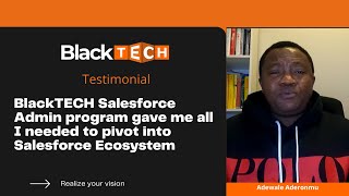 BlackTECH Academy Testimonial  Adewale Aderonmu [upl. by Silbahc]