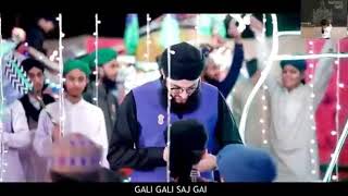 quotGALI GALI SAJ GAYIquot NEW Naat shareef Hafiz Tahir Qadri 2019 [upl. by Sasha]