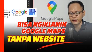 Cara Pasang Iklan Google Maps TANPA Website [upl. by Olenka779]