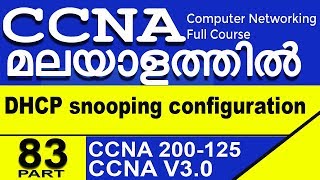 CCNA malayalam  Dhcp snooping [upl. by Mccreary]