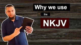 Why our Church USES the NKJV [upl. by Ellehctim]