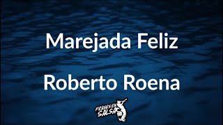 Marejada feliz letra 🌊🎶  Roberto Roena  Papo Sanchez  Frases en salsa [upl. by Essam97]