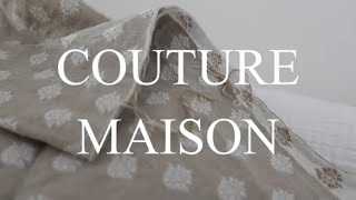 COUTURE MAISON [upl. by Aiak]