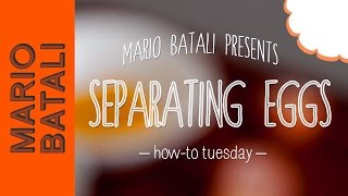 Mario Batalis HowTo Tuesday Separating Eggs [upl. by Ellerred]