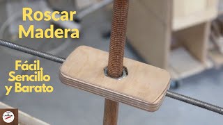 🤩 CÓMO ROSCAR MADERA Tuercas y Varillas Método Casero Sencillo y muy Económico [upl. by Uzziel]