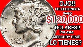 💰💸OJO COLECCIONISTA PAGO👉 120000 DOLARES POR ESTE MERCURY DIME 19421💰 LO TIENES [upl. by Jenette455]