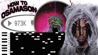 How To ACTUALLY Make BEATS FOR OSAMASON FLXTRA l Fl Studio Tutorial [upl. by Glyn957]