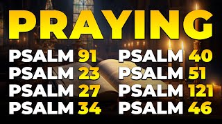 PRAYING PSALMS TO PROTECT YOUR FAMILY AND HOME  LISTEN TO REMOVE EVIL FROM YOUR HOME [upl. by Akaenahs]