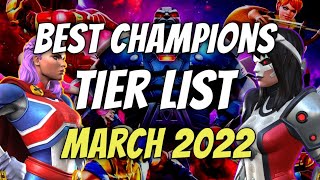 MCOC Tier List March 2022  Best Champions Tier List  Marvel Contest of Champions [upl. by Siuqram131]