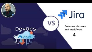 Azure DevOps Vs Jira 3 Columns statuses and workflows [upl. by Ysus]