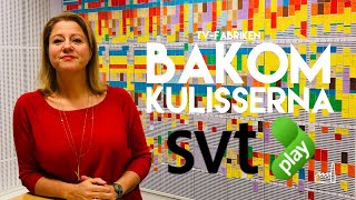 SVT Play bakom kulisserna [upl. by Hackney46]