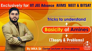 Basicity of Amines  Tricks amp Techniques  IIT Jee Mains Advance  AIIMS  NEET  BITSAT and REE [upl. by Grantham]