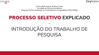 Processo Seletivo Explicado 05 Introdução do Trabalho de Pesquisa [upl. by Teplitz]