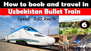 How to book and travel in Uzbekistan fastest train  The Afrosiyob 🚅🚅🚅 [upl. by Llien]