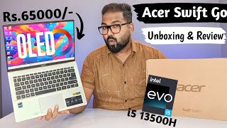 Acer Swift Go 14 OLED Laptop Unboxing amp Review 🔥🔥 INTEL EVO I5 13500H LAPTOP [upl. by Haidedej]