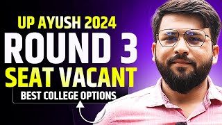 UP Ayush Counselling 2024  Round 3 Choice Filling  Best BAMS Colleges With Vacant Seat  Fee [upl. by Sarina957]