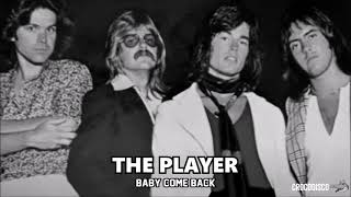 Player  Baby Come Back 1977 [upl. by Kunin]