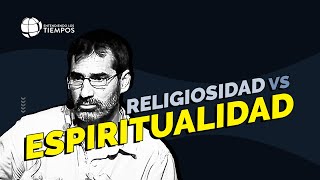 ¿Cómo pasar de la RELIGIOSIDAD a la ESPIRITUALIDAD verdadera  Entendiendo Los Tiempos  T5 Cap 62 [upl. by Sigler465]