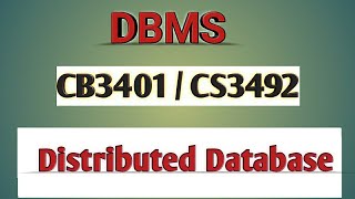 Distributed database in DBMS tamilCB3401CS3492Anna university reg2021 [upl. by Aicena254]