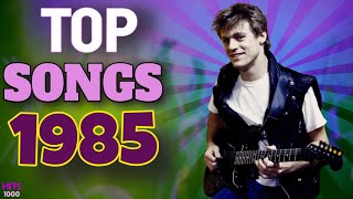 Top Songs of 1985  Hits of 1985 [upl. by Beane587]