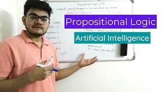 Propositional Logic in Artificial Intelligence  What is Propositional Logic [upl. by O'Hara]