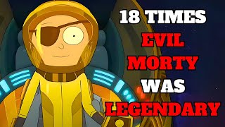 18 TIMES EVIL MORTY WAS LEGENDARY [upl. by Mccall]