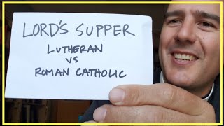 The Lords Supper Roman Catholics vs Lutherans [upl. by Ahsilyt658]