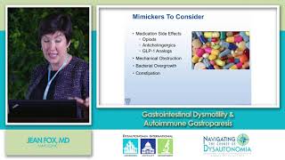 GI Dysmotility in Dysautonomia amp Autoimmune Gastroparesis [upl. by Nerek334]