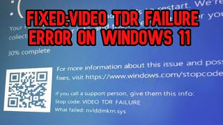 How to FIXED VIDEOTDRFAILURE Windows 11 nvlddmkmsys SOLVED 2024 [upl. by Wing353]