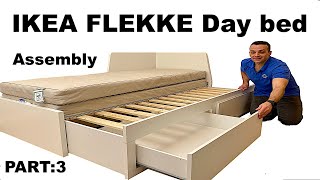 IKEA FLEKKE Day bed frame with 2 drawers assembly PART 3 [upl. by Nary906]