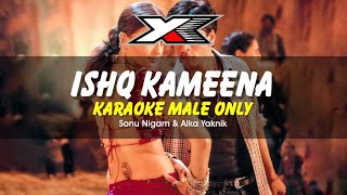 Ishq Kameena Karaoke  Male Only   Shakti  Shahrukh Khan  Aishwarya Rai I Sonu Nigam [upl. by Maleen]