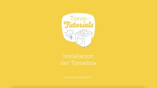 TonieTutorials Toniebox installieren [upl. by Hwu]