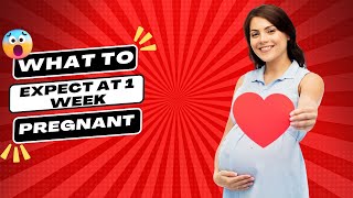 What to Expect at 1 Week Pregnant Your Complete Guide [upl. by Meehsar]