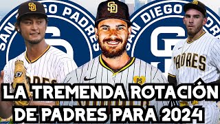 LA PODEROSA ROTACIÓN DE SAN DIEGO PADRES PARA 2024 ROTACION SAN DIEGO PADRES 2024 [upl. by Roscoe204]