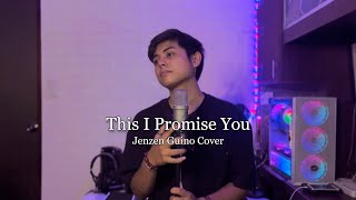 This I Promise You  NSYNC Jenzen Guino Cover [upl. by Ninazan]