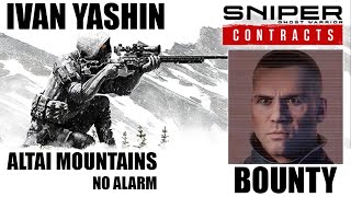 Altai Mountains BOUNTY CAPT IVAN YASHIN  SNIPER GHOST WARRIOR CONTRACTS [upl. by Ahsienak]