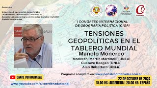 Tensiones Geopolíticas en el Tablero Mundial Manolo Monereo c M Martinelli G Keegan A Rebottaro [upl. by Trella]