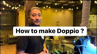 Barista Tutorial  How to make Doppio  Doppio recipe  Tuishi’s Cafe doppio espresso [upl. by Kenric93]