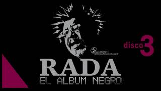 Ruben Rada  El Album Negro Disco 3 [upl. by Anna-Diana]