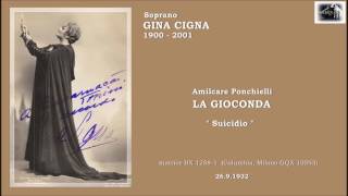 Soprano GINA CIGNA  La Gioconda quotSuicidioquot 1932 [upl. by Kieran]