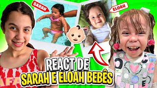 REAGINDO A FOTOS RARAS DE SARAH E ELOAH BEBÊS  Sarah de Araújo Games [upl. by Ruhtua]