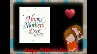 Happy Mothers Day [upl. by Warner]