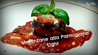 MELANZANE ALLA PARMIGIANA LIGHT [upl. by Nyrahtak]