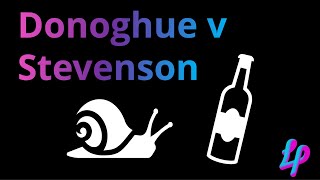 Donoghue v Stevenson  Tort Law [upl. by Hluchy381]