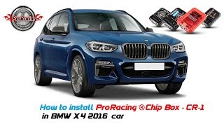 How to install ProRacing® Chip Box   CR1 in BMW X4 2016 car [upl. by Yonita]