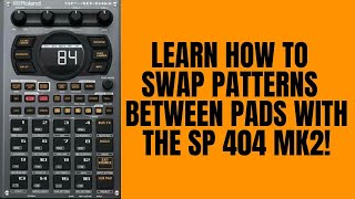 Roland SP 404 MK2 Tutorial  How to Swap Samples Between Pads [upl. by Aikmat733]