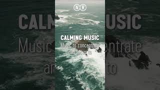 CALMING MUSIC  Music to concentrate and focus to [upl. by Dawna]