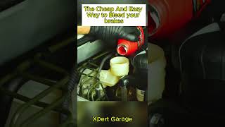 The cheap and easy way to bleed your brakesautomotivemechanic tipautomobileforyouXpert Garage [upl. by Nerha]