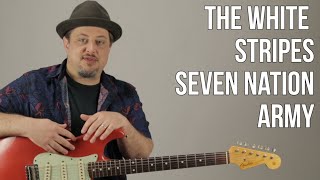 Seven Nation Army The White Stripes Guitar Lesson  Tutorial [upl. by Ralyks]